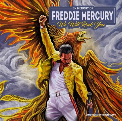 In Memory of Freddy Mercury. We Will Rock You (Yellow Coloured Vinyl). A Tribute Album - Vinile LP