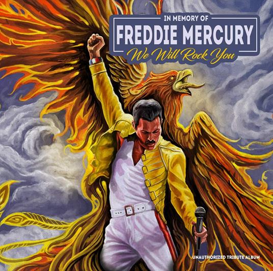 In Memory of Freddy Mercury. We Will Rock You (Yellow Coloured Vinyl). A Tribute Album - Vinile LP