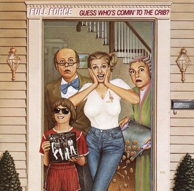 Guess Who's Comin' To The Crib? - Vinile LP di Full Force