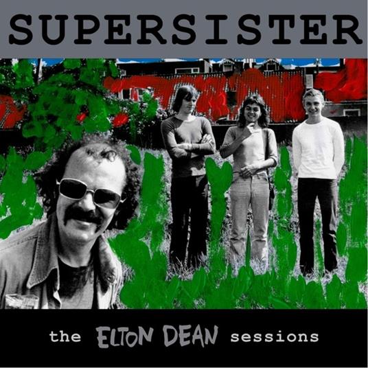 The Elton Dean Sessions - Vinile LP di Supersister