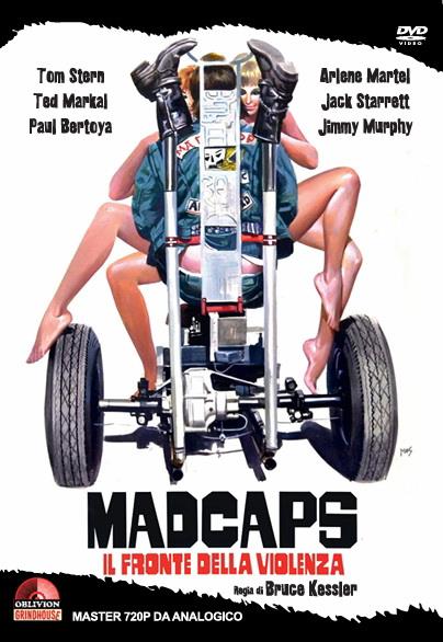 Madcaps. Il Fronte Della Violenza (DVD) di Bruce Kessler - DVD