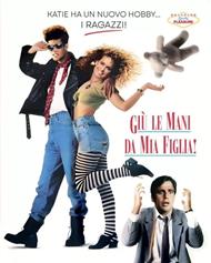 Giù Le Mani Da Mia Figlia (Blu-ray)