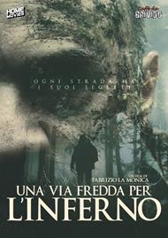 Una via fredda per l'inferno (una) (DVD)