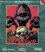 The Deadly Spawn