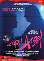 Gipsy Angel (Dvd+Cd)