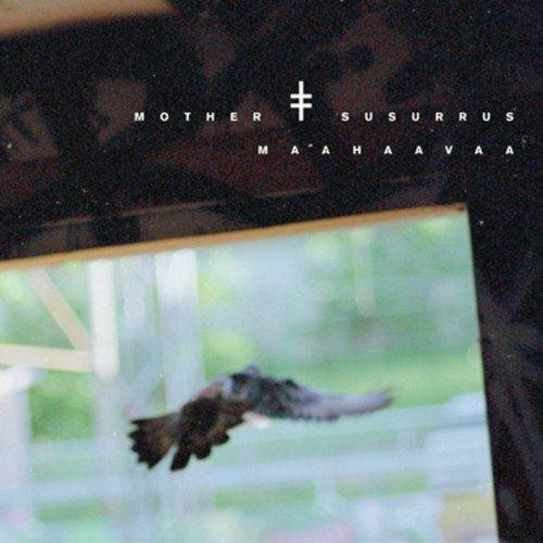 Maahaavaa - CD Audio di Mother Susurrus