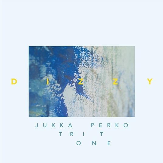 Dizzy (with Tritone) - Vinile LP di Jukka Perko