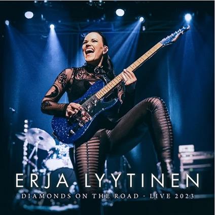 Diamonds on the Road Live 2023 - CD Audio di Erja Lyytinen