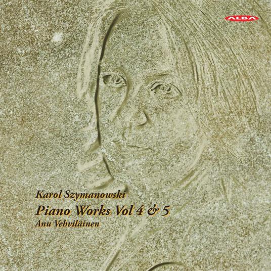 Piano Works Vol.4 & 5 - CD Audio di Karol Szymanowski