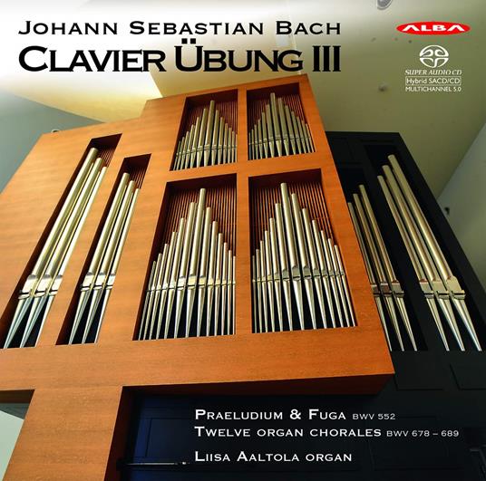 Clavier Ubung III - CD Audio di Johann Sebastian Bach