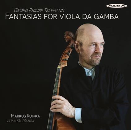 Fantasias For Viola Da Gamba - CD Audio di Georg Philipp Telemann