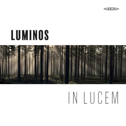 In Lucem - CD Audio di Luminos
