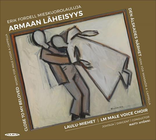 Armaan Läheisyys - CD Audio di Laulu-Miehet