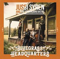 Bluegrass Headquarters - CD Audio di Jussi Syren and the Groundbreakers
