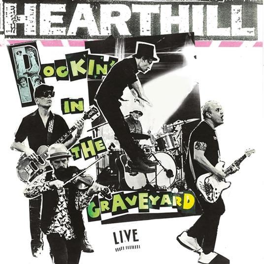 Rockin' In The Graveyard - Vinile LP di Hearthill