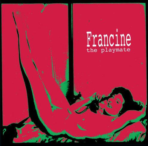 Playmate - Vinile LP di Francine