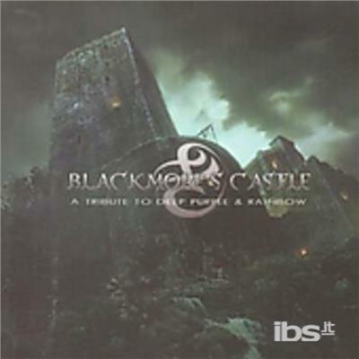 Blackmore's Castle vol.1. a Tribute to Deep Purple and Rainbow - CD Audio
