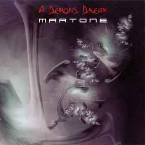 A Demons Dream - CD Audio di Martone