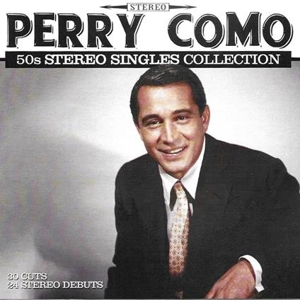 Fifties Stereo Singles Collection. Catch Falling - CD Audio di Perry Como