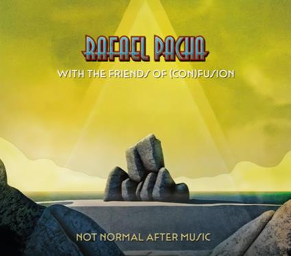 Not Normal After Music - CD Audio di Rafael Pacha