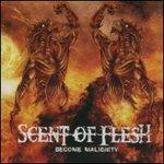 Become Malignity - CD Audio di Scent of Flesh