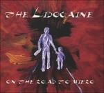 On the Road to Miero - CD Audio di Lidocaine