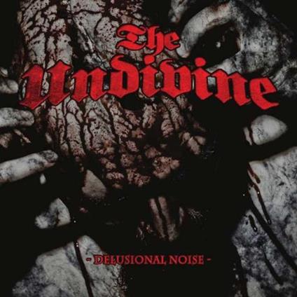 Delusional Noise - CD Audio di Undivine