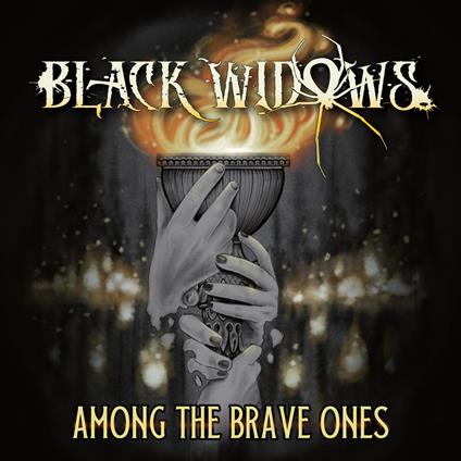 Among The Brave Ones - CD Audio di Black Widows