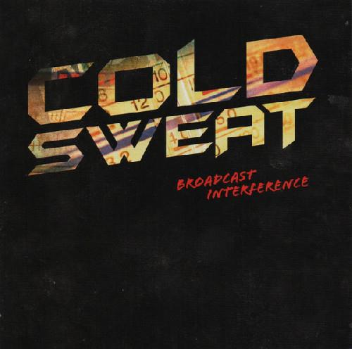 Broadcast Interference - CD Audio di Cold Sweat