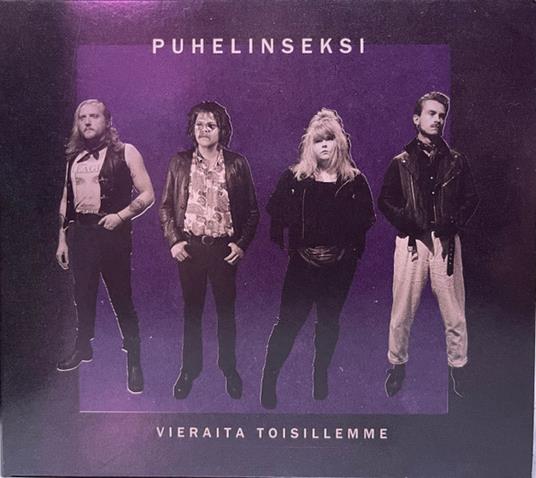 Vieraita Toisillemme - CD Audio di Puhelinseksi