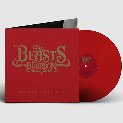Little Animals (Red Vinyl) - Vinile LP di Beasts of Bourbon
