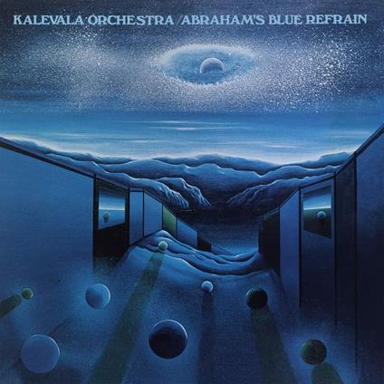 Abraham's Blue Refrain - Vinile LP di Kalevala Orchestra
