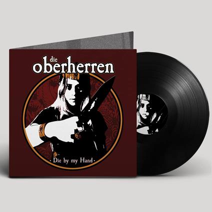 Die By My Hand - Vinile LP di Die Oberherren