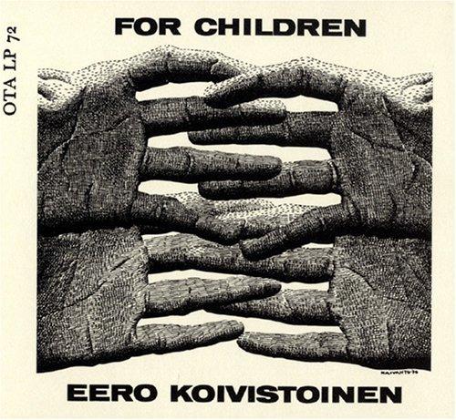 For Children - Vinile LP di Eero Koivistoinen