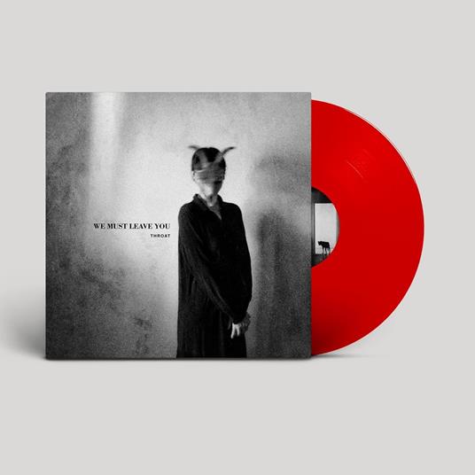 We Must Leave You (Red Vinyl Edition) - Vinile LP di Throat