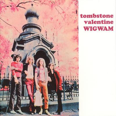 Tombstone Valentine - Vinile LP di Wigwam