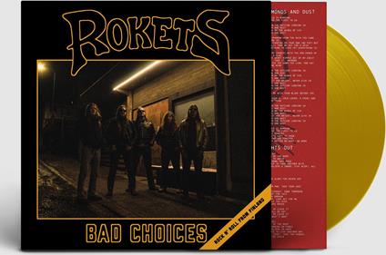 Bad Choices (Yellow Vinyl) - Vinile LP di Rokets