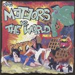 The Meteors Vs. The World Part II