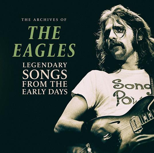 Legendary Songs from Early Days (Green Coloured Vinyl) - Vinile LP di Eagles
