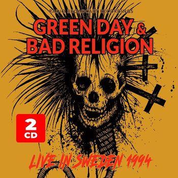 Live in Sweden 1994 - CD Audio di Green Day,Bad Religion