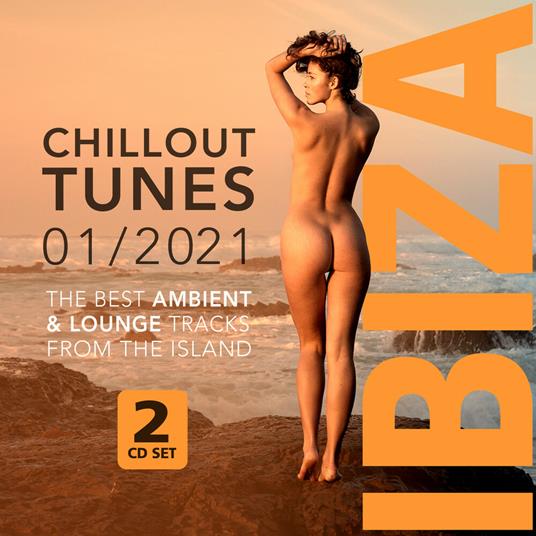 Ibiza Chillout Tunes 2021 - CD Audio