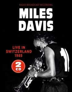 CD Live In Switzerland Miles Davis