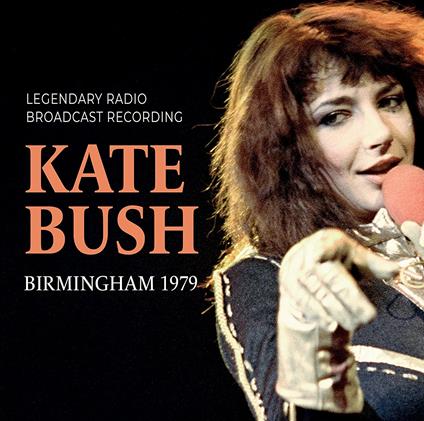 Birmingham 1979 - CD Audio di Kate Bush