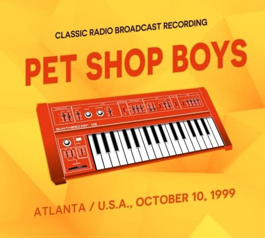 Atlanta-Usa. October 10, 1999 - CD Audio di Pet Shop Boys