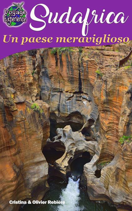 Sudafrica - Cristina Rebiere,Olivier Rebiere - ebook