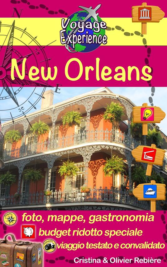 New Orleans - Cristina Rebiere,Olivier Rebiere - ebook
