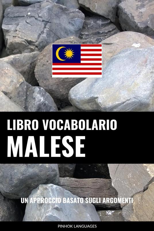 Libro Vocabolario Malese - Pinhok Languages - ebook