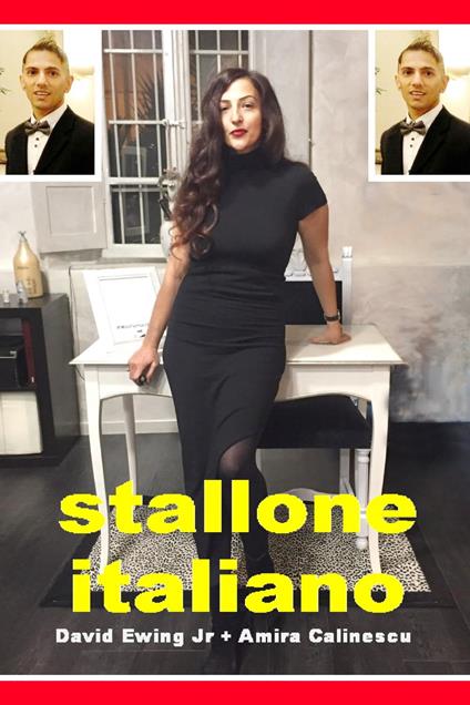 Stallone Italiano - Amira Calinescu,David Ewing Jr - ebook