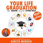 Your Life Graduation