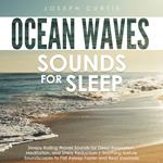 Ocean Waves Sounds for Sleep